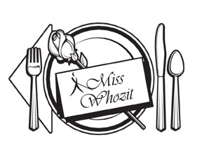 The graphic accompanying this column shows an elegant place setting with a rose lying on the plate and a place card above it.   On the place card are a Whozit graphic and the words "Miss Whozit."