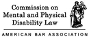 Commission on Mental and Physical Disability Law American Bar Association Logo